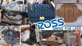 ROSS DRESS FOR LESS * PURSES/ SHOES/PERFUME &amp; MORE