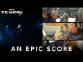 The Marvels | An Epic Score | Now Playing In Theaters
