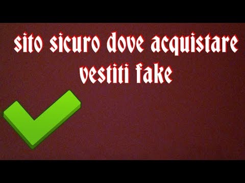 SITO SICURO PER ACQUISTARE ABBIGLIAMENTO FAKE - YouTube