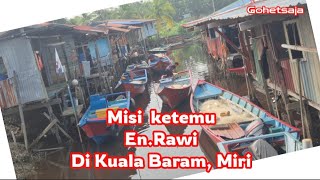 Download lagu Misi ketemu #nelayan En..Rawi di Kuala Baram
