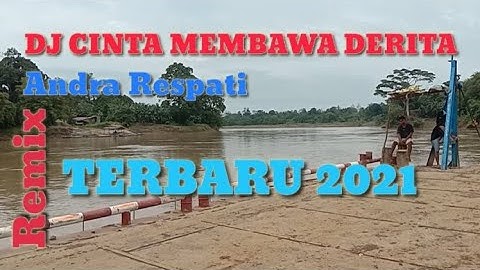 DJ || Cinta Membawa Derita - Andra Respati  || Remix Full Bass || GLER GLER || terbaru || 2021