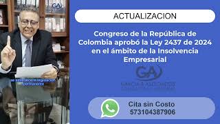 LEY 2437 del 12 de diciembre del 2024 - INSOLVENCIA EMPRESARIAL