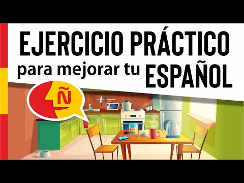 Descriptions in Spanish to exercise, practice and improve your Spanish  listening and comprehension skills 