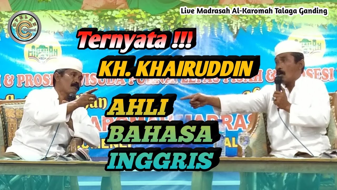 Ceramah KH. Khairuddin || Haflatul Imtihan Madrasah Al-Karomah Talaga Ganding Sumenep