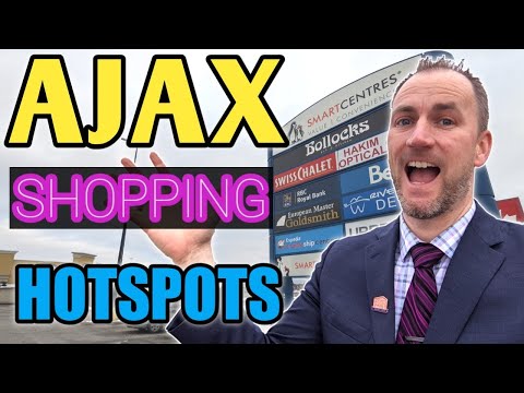 Living In Ajax - Main SHOPPING Areas In Ajax