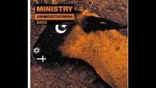 Ministry - Animositisomina - Full Album