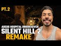 SILENT HILL 2 REMAKE - COMPLETANDO O HOSPITAL BROOKHAVEN - PARTE 2