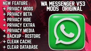 WA MESSENGER MOD V53 | AUDIO TO VOICE | HIDE TAG | FAKE VOICE NOTE | DAN MASIH BANYAK LAGI