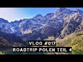 VLOG #17 - Roadtrip Polen 2019 - Morskie Oko und Auschwitz