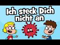   kinderlied ich steck dich nicht an  bleib gesund lied  hurra kinderlieder