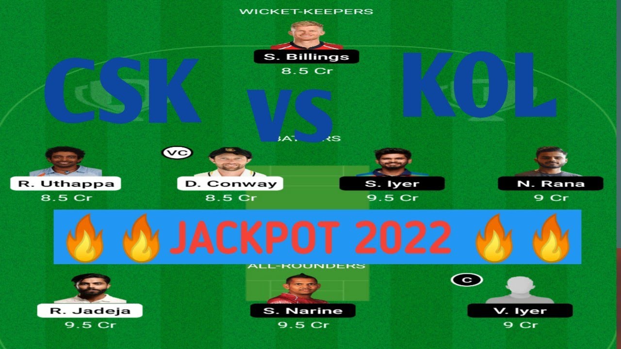 TATA IPL 2022,CSK vs KOL dream11, csk vs kol 1st match IPL 2022, csk vs kol dream11 team, csk vs kol