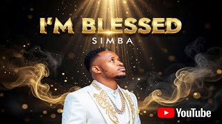 I’M BLESSED// LINKS TO DOWNLOAD SONG IN THE BIO// Simba Music// Afro beat//Afro Pop//Gospel