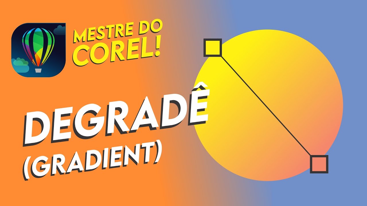 COMO USAR DEGRADÊ (GRADIENT) NO COREL DRAW | Curso Mestre do Corel