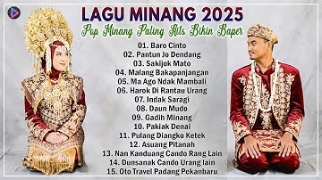 Lagu Minang Full Album Terbaru 2025 - Pop Minang Viral Paling Enak Didengar Dan Banyak Diminati