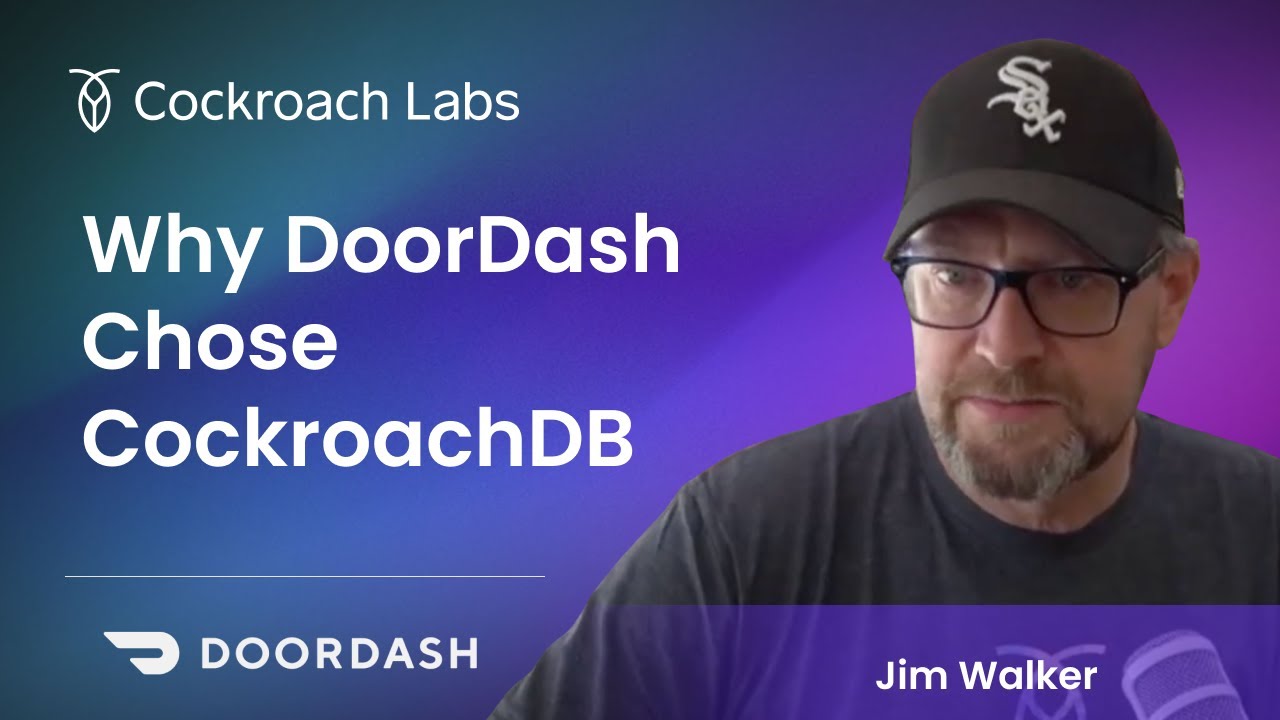 Why use a distributed database? DoorDash tells their CockroachDB story - YouTube
