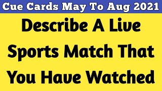 Describe a live sports match that you have watched