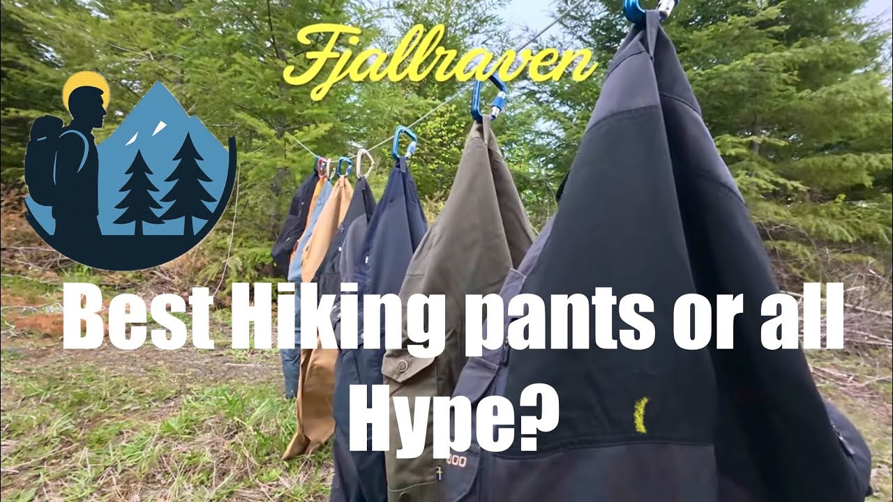 Why buy Fjallraven Hiking Pants