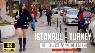 ISTANBUL Kadikoy Bağdat Street|Bagdat Avenue Touristic Heaven and Shoppers|WALKING TOUR 4KHD