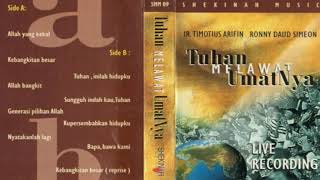 SHEKINAH MUSIC \u0026 RONNY DAUD SIMEON - TUHAN MELAWAT UMATNYA 1997