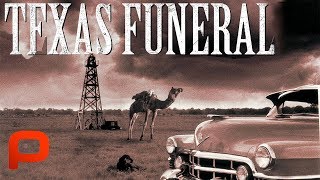 A Texas Funeral Free Full Movie Drama Comedy