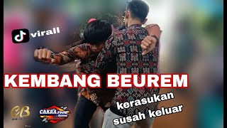 Download Lagu || KEMBANG BEUREM || LAGU BUHUN LIVE Musik SUMEDANG MP3