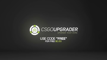 OFFICIAL CSGOUPGRADER.GG INTRO