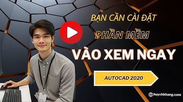 Hướng Dẫn Cài Đặt AutoCAD 2020 Nhanh Chóng Và Dễ Dàng