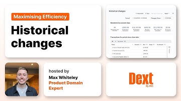 Maximising Efficiency: Historical changes | Dext Bookkeeping Automation Software