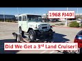 ANOTHER NEW ADDITION! - 1968 FJ40 Joins the Ranch! - My 6th Land Cruiser! (Own 3 currently)