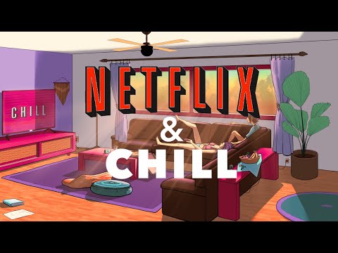 Netflix & Chill  - lofi hiphop mix (sexy love making music)