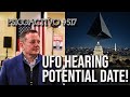 Eric Burlison names potential date for UFO Hearings &amp; AIMS to Subpoena witnesses - Psicoactivo #517