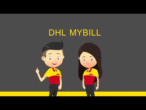 DHL | MyBill | A 'How to Guide'