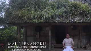 Lagu Toraja|Mali' Penangku|Cipt.Herman Tangdililing/Cover By. Sufrianto Rantelino