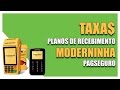 Entendendo Taxas e Planos de Recebimentos Moderninha Pro PagSeguro