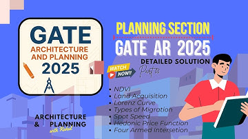 GATE AR 2025 Solution | Architecture & Planning | Planning Section | Detailed solution
