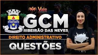 Questões Poderes Administrativos - GCM Ribeirão das Neves - Direito Administrativo | Prof.  Mayara