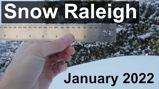Snow Raleigh January 2022