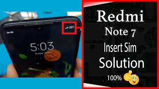 Redmi Note 7 Insert Sim Card Solution || How To Solve Insert Sim Card Problem || 100% Solve