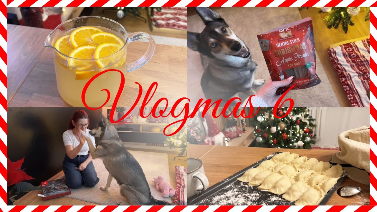 VLOGMAS 6 | czas na lepienie pierogów