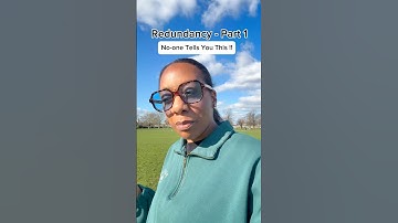 Redundancy Part 1 - No-one Tells You This !!