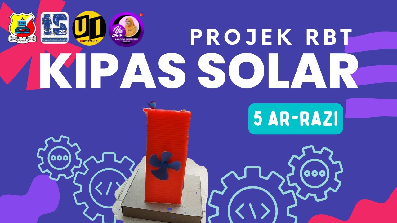 PROJEK KIPAS SOLAR RBT 5 AR-RAZI 2022
