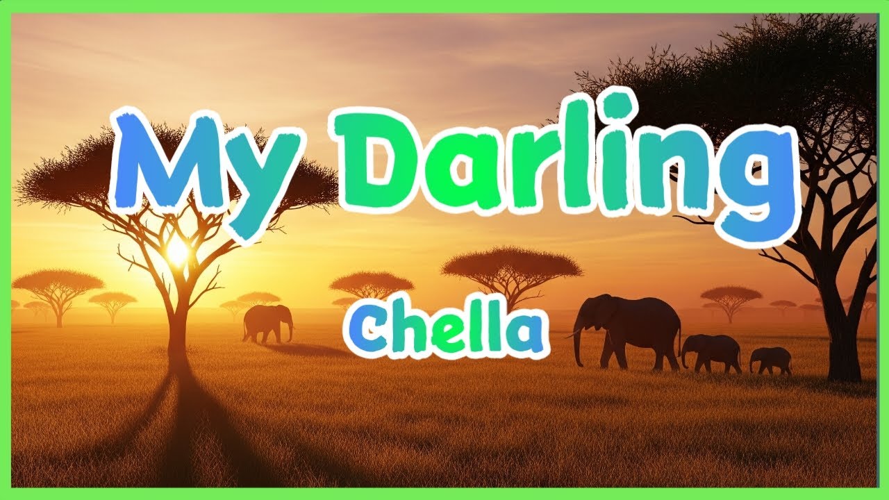 my darling by chella mp3 download