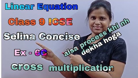 Linear Equation | Class 9 ICSE | Selina Concise | Mathematics Solution | Ex - 6C |