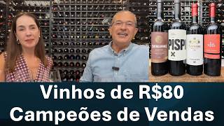 Vinhos de R$80: Campeões de Vendas.