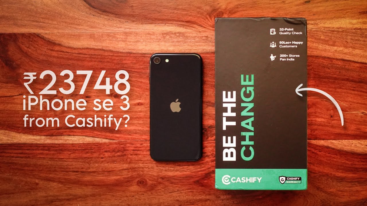 I bought a refurbished iPhone SE 3 from Cashify | Unboxing & first impressions.