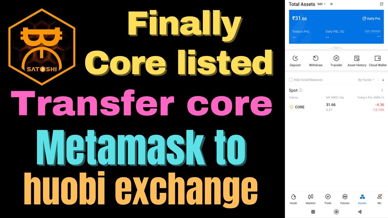 Core list ho gya exchange per | live withdrawal metamask to huobi exchange | core withdrawal | core.