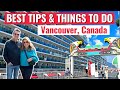 10 BEST Things to Do in Vancouver on a Cruise  | Vancouver Cruise Port Tips