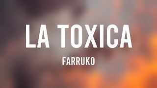 La Toxica - Farruko (Lyrics Version) 💗