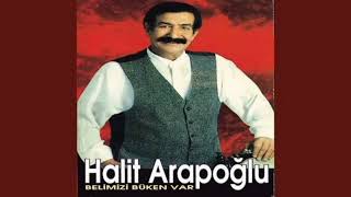 Halit Arapoğlu - Ben Bende Değilim Bugün (Remastered)
