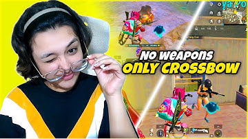 No Weapons Only CrossBow and Explosive Bow